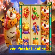 ver futebol online ao vivo